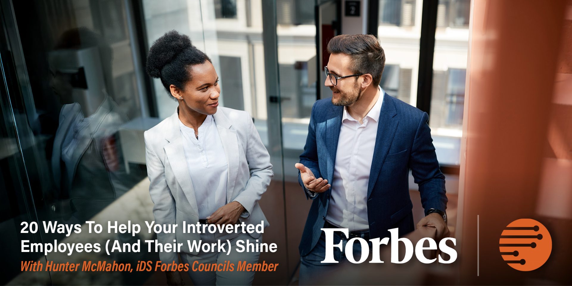 iDS, Forbes, iDS COO Hunter McMahon, COO Hunter McMahon, Hunter McMahon, iDS Hunter McMahon