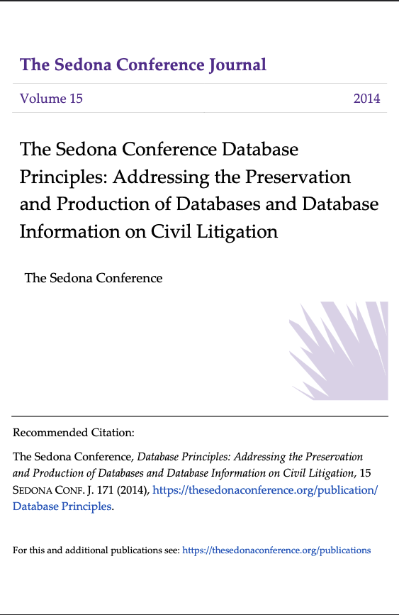 Addressing the Preservation and Production of Databases and DatabaseInformation on Civil Litigation
