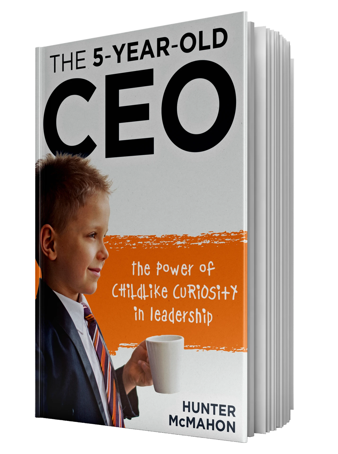 In The 5-Year-Old CEO, Hunter McMahon